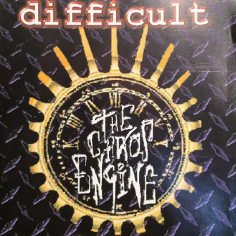 Difficult by The Chaos Engine