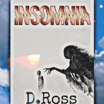 Insomnia by D.Ross