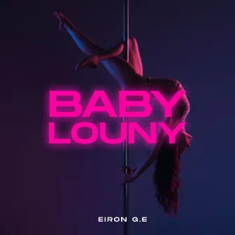 Baby Louny by EIRON G.E