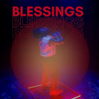 Blessings by Scott Giri