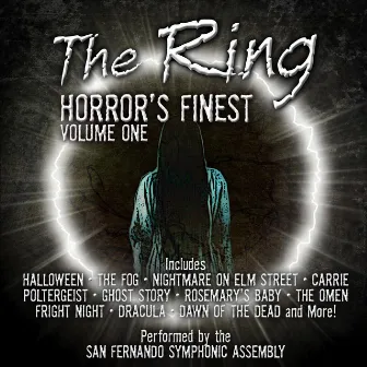 The Ring: Horror's Finest Volume 1 by San Fernando Symphonic Assembly