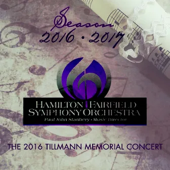 The 2016 Tillmann Memorial Concert by Paul John Stanbery