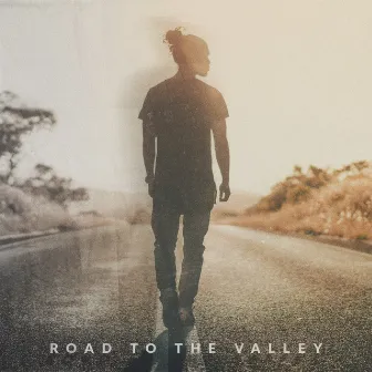 Road To The Valley by Jordan De La Cruz