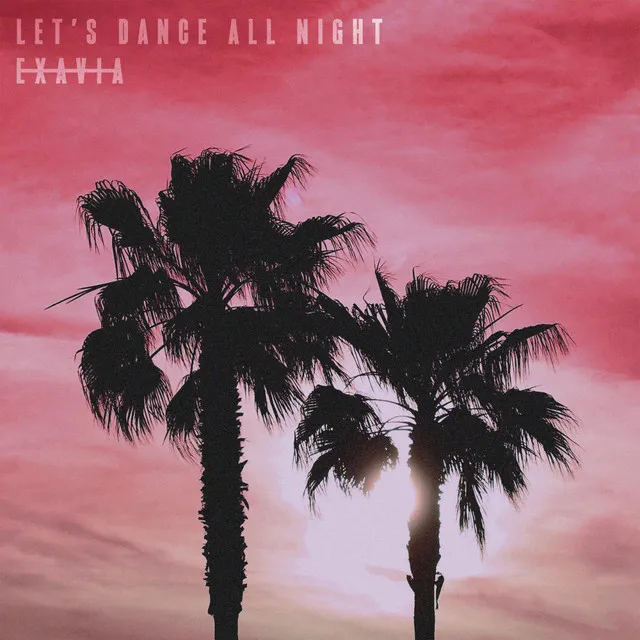 Let's Dance All Night - Lost as We Are