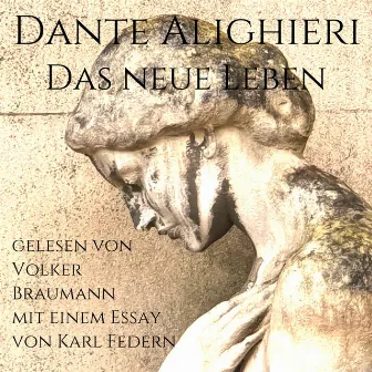 Das Neue Leben (Mit einem Essay von Karl Federn) by Dante Alighieri