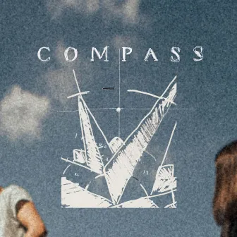 Compass by LO Worship