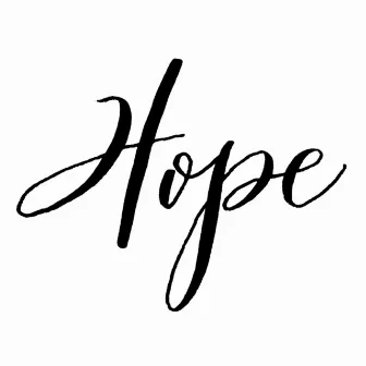 Hope by Deon Rich Forever