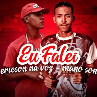 Eu Falei by Mano Son