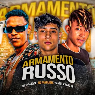 Armamento Russo by Marley no Beat