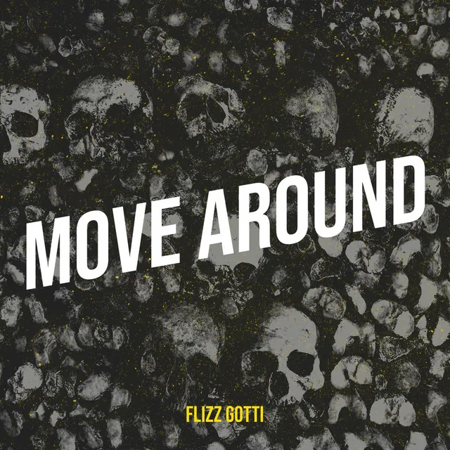 Move Around