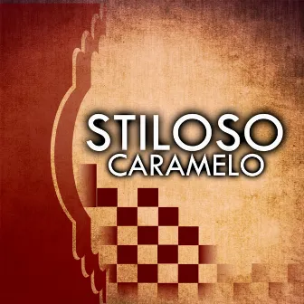 Caramelo by Stiloso Caramelo