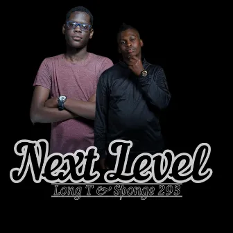 Next Level by Long T