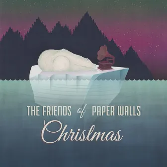 The Friends of Paper Walls Christmas by Jon Meyer