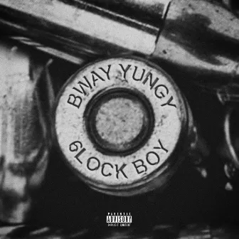 6lock Boy by Bway Yungy