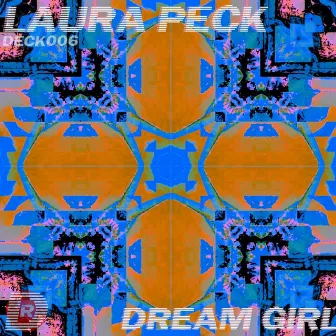 Dream Girl by Laura Peck