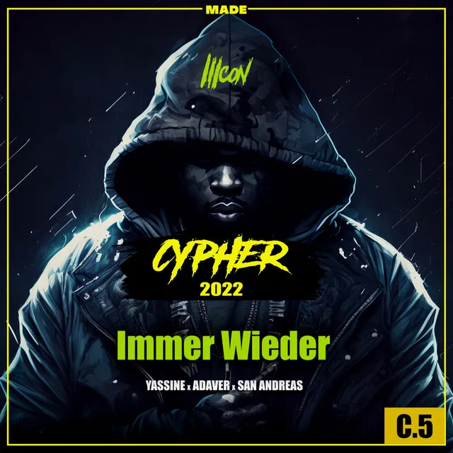 Icon Cypher 2022: Immer Wieder