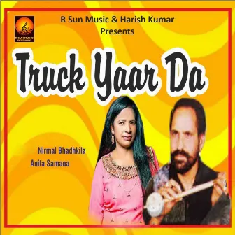 Truck Yaar Da by Nirmal Bhadkila