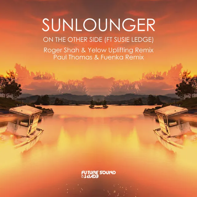 On The Other Side - Roger Shah & Yelow Uplifting Remix