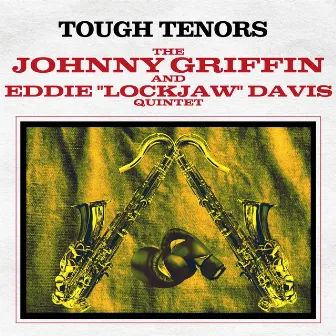 Tough Tenors by Eddie 