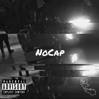 NoCap by CaliGrown