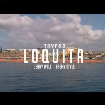 Loquita by Enemy Style