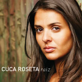 Raiz by Cuca Roseta