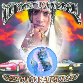 Ghetto Fabulous by Mystikal