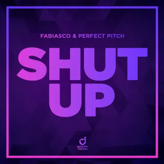 Shut Up by Perfect Pitch