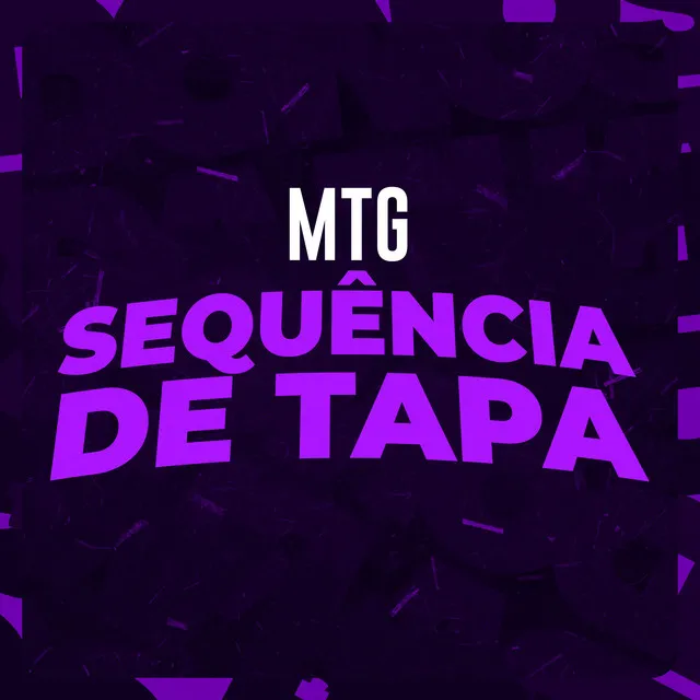 Mtg Sequência de Tapa