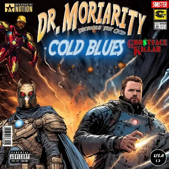 Cold Blues by DR. Moriarity