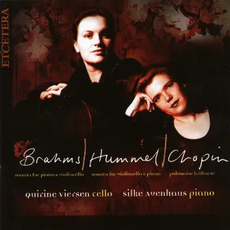 Brahms Sonata, Hummel Sonata, Chopin Polonaise Brillante by Quirine Viersen