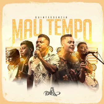 Mau Tempo (Ao Vivo) by Grupo Quintessencia