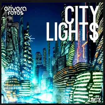 City Lights by Erivera Reyes