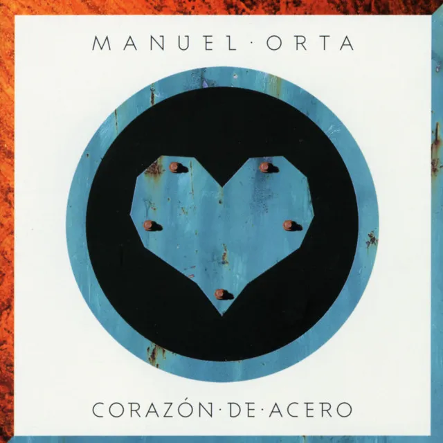 Corazón de Acero (Rumba- Canción)