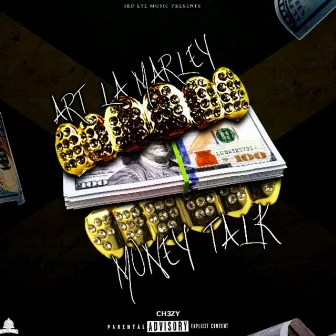 Money Talk by Ch3zy