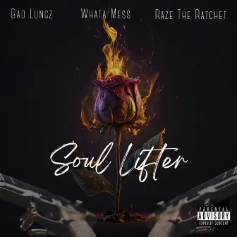 Soul Lifter by Raze The Ratchet