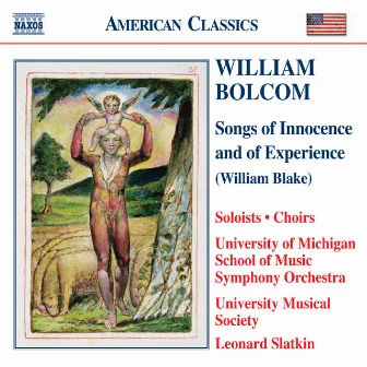 Bolcom: Songs of Innocence and of Experience by William Bolcom