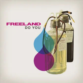 Do You by Freeland