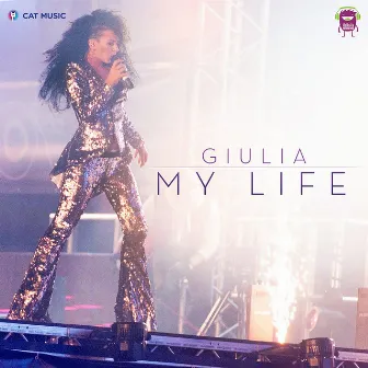 My Life by Giulia