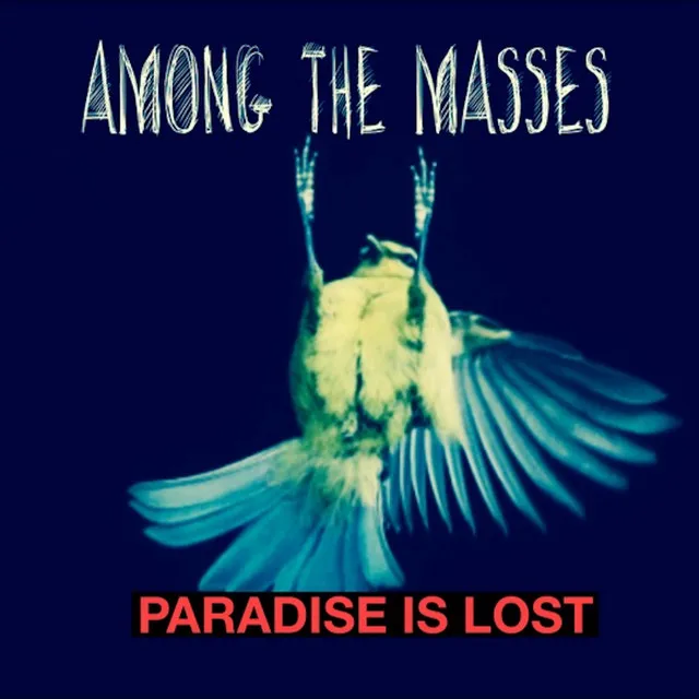 Paradise Is Lost - Radio Edit