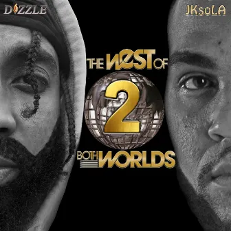 THE WEST OF BOTH WORLDS 2 by Whoisdizzle