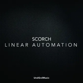 Linear Automation by Scorch (FRA)