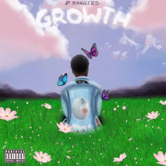 Growth by D Bangers