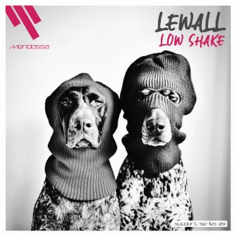 Low Shake by Lewall