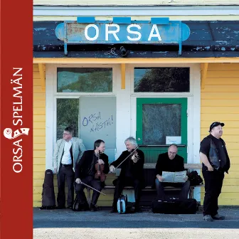 Orsa nästa by Orsa Spelmän