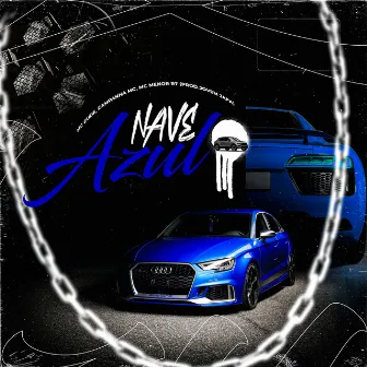 Nave Azul by MC Gude