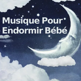 Musique Pour Endormir Bébé by Le Sommeil