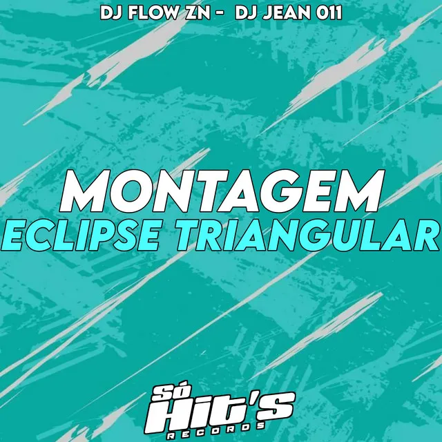 Montagem Eclipse Triangular