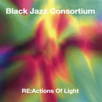 Reactions of Light by Black Jazz Consortium