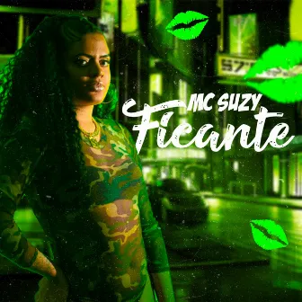 Ficante by MC Suzy